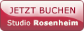 Jetzt buchen - Studio Rosenheim
